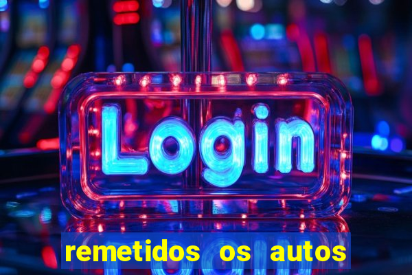 remetidos os autos para contadoria quanto tempo demora